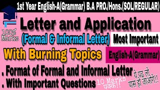 Letter and Application (ENGLISH-A)  B.A(SOL/REGULAR) 1st Year #LetterAndApplication #Formal\u0026Informal