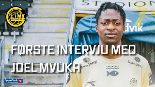 Joel blir Glimt-spiller: – Det blir show | Joel Mvuka |