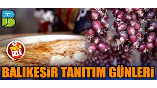 BALIKESİR TANITIM GÜNLERİ