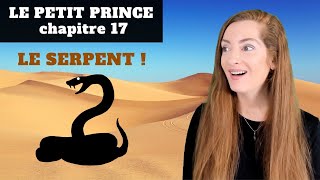 Le Petit Prince Chapitre 17 - Explanations - Explications  - Antoine de Saint-Exupéry