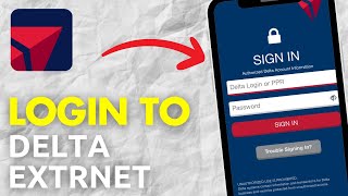 Delta Extranet Login 2026 | How To Sign In To Delta Extranet Account - Full Guide