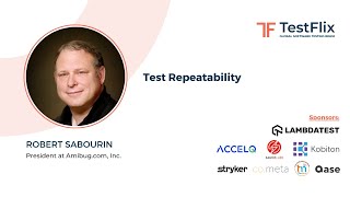 "Test Repeatability" by Robert Sabourin