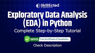 🔥 Exploratory Data Analysis (EDA) in Python – Complete Step-by-Step Tutorial (Live Bootcamp)