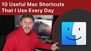 10 Mac Shortcuts I Use Every Day