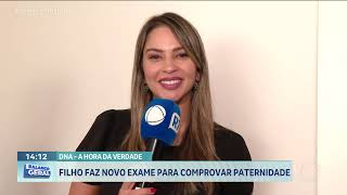 DNA, A HORA DA VERDADE: FILHO FAZ NOVO EXAME PARA COMPROVAR PATERNIDADE