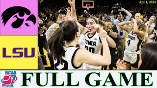 Iowa vs Lsu FULL GAME Results | Apr 1,2024 | NCAA Women's Basketball Championship | NCAA Elite 8