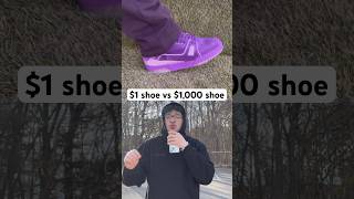 $1 shoe vs $1,000 shoe😱 #sneaker #shoes