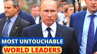 Most Heavily Guarded World Leaders