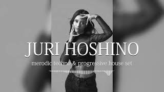 Juri Hoshino ［ melodic techno \u0026 progressiv house］ DJ mix01 2024@japan tokyo