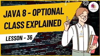 Optional Class In Java | Java 8 Features | Java 8 Interview Questions