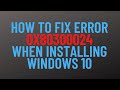 How To Fix Error 0x80300024 When Installing Windows 10
