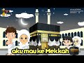 Lagu Anak Islami - aku mau ke Mekkah 🕋 | lagu anak aku mau ke Mekkah cover by Assyifa