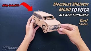 Cara Membuat Miniatur Mobil Toyota All New Fortuner | Ide Kreatif