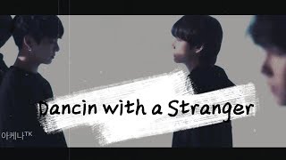 TaeKook ~ Dancing with a Stranger