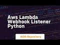 aws lambda webhook listener python