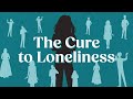 9/22/24 | The Cure To Loneliness | Part 3