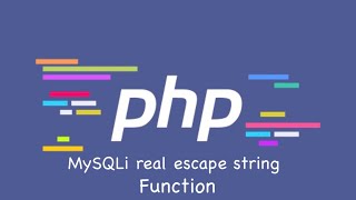 PHP | MySQLi real escape string Function