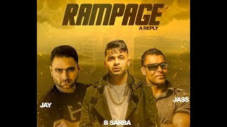 Rampage - A Reply | B Sarba | Desi Dub-Stepperz | Latest Punjabi Song 2018