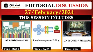 27 February 2024 | Editorial Discussion | Land Management, UN and Conflict, Intraparty Democracy