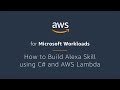 How to Build Alexa Skill using C# and AWS Lambda