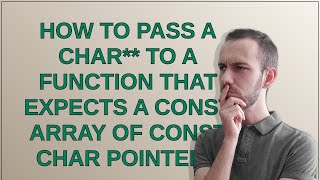 How to pass a char** to a function that expects a const array of const char pointers