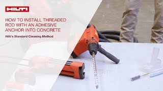 HOW TO install threaded rod with adhesive anchor into concrete - standard method