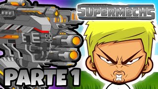 BRUTALITY TORSO YA NO ES LO MISMO!!! | PARTE #1 | SUPER MECHS