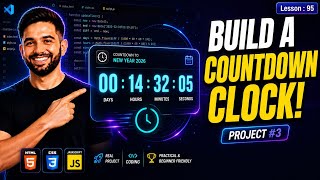 How to Build a Countdown Timer using HTML, CSS & JavaScript | Beginner Web Project