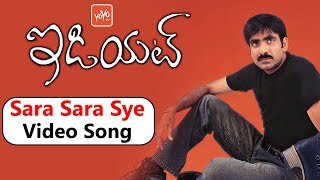 Sara Sara Sye Video Song | Idiot Movie Video Songs | Ravi Teja | Rakshita | YOYO TV Music