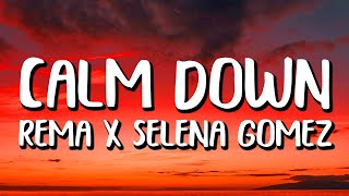 Selena Gomez x Rema - Calm Down (Letra/Lyrics)