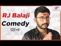 RJ Balaji Comedy | Vol 1 | LKG | Kavalai Vendam | Ivan Thanthiran | Tamil Comedy Scenes