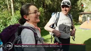 Chemin de l'inca - Pérou sur France 2