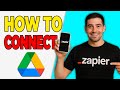 How To Connect Google Drive To Zapier (Cloud Automation 2026)