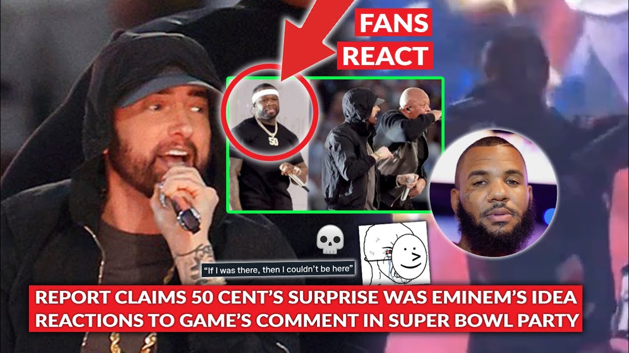 Fans React as Reports Suggest Eminem Pushed for 50 Cent’s Surprise, Game’s SB Party Sparks Reactions