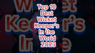 Top 10 Best wicket keeper in the world #cricket #top10 #viral