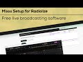Go Live with Mixxx: Broadcasting Radio Like a Pro - Radiolize