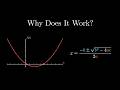 Why Does the Quadratic Formula Work?