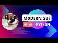 Modern GUI Using Python