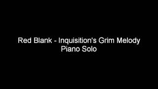 Red Blank - Inquisition's Grim Melody