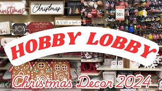 HOBBY LOBBY CHRISTMAS DECOR 2024! | SHOP WITH ME FOR CHRISTMAS DECOR!