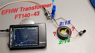 End Fed Half Wave (EFHW) Transformer - Is 2:15 in reality 2:14? | Ham Radio