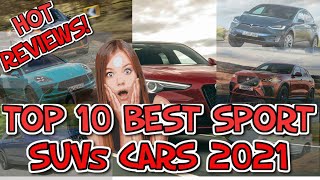 TOP 10 BEST SPORT SUV 2021 | CAR REVIEW