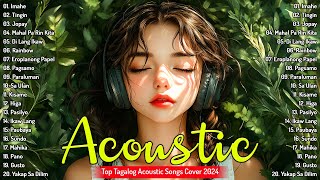 Imahe, Tingin - Top OPM Acoustic Songs 2024 🎵 Tagalog Acoustic Love Songs Playlist