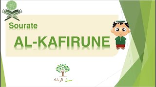 Explication simplifiée du coran : Sourate AL-KAFIRUNE (Les Infidèles)