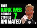 TRUE DARK WEB HORROR STORIES 7 ANIMATED