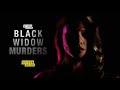 Black Widow Murders 2022 Trailer