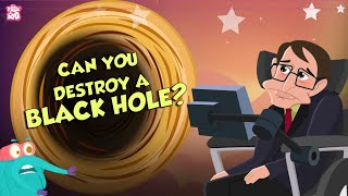 Can You Destroy A BLACK HOLE? | Space Video | Dr Binocs Show | Peekaboo Kidz