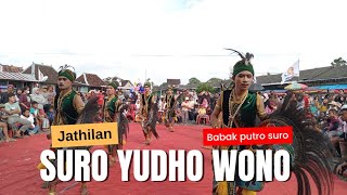 JATHILAN SURO YUDHO WONO BABAK PUTRO TRAH SURO DILANJUTKAN BABAK NDADI. terminal lawas