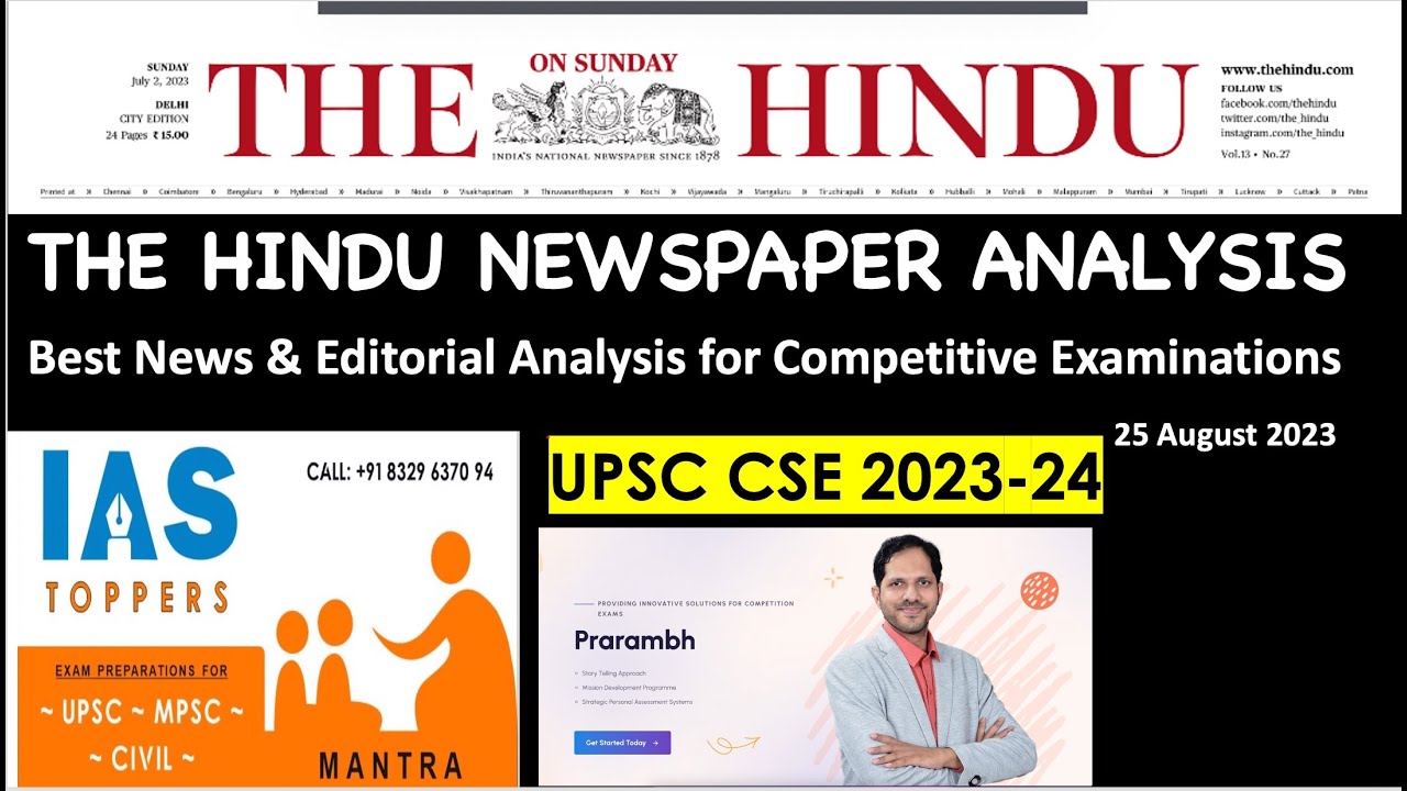 The Hindu Newspaper Analysis 25 August 2023 Upsc Editorial Analysis Current Affairs Today The Hindu Newspaper Analysis 25 August 2023 Upsc Editorial Analysis Current Affairs Today
