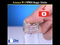 Amazing 3 science magical tricks  Science experiment |Creative Arman| #shorts #Amazingshortvedio